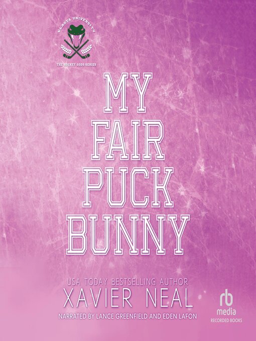 Title details for My Fair Puck Bunny by Xavier Neal - Wait list